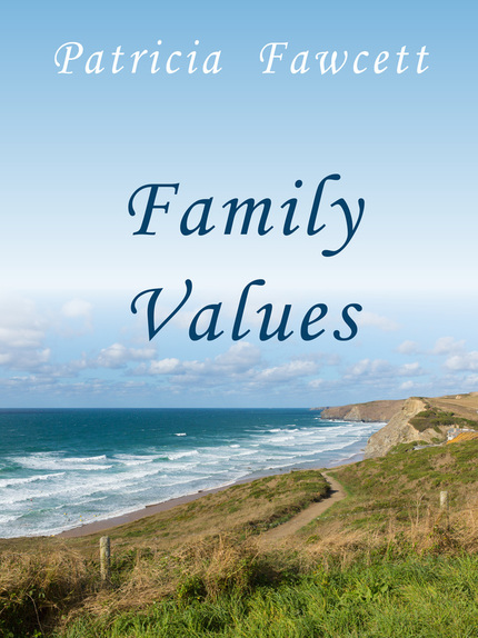 Family Values by Patricia Fawcett